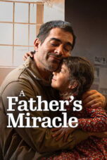 A Father’s Miracle (2025)